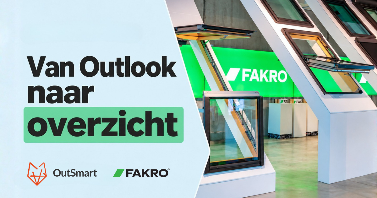 FAKRO Nederland: van Outlook naar overzicht met OutSmart