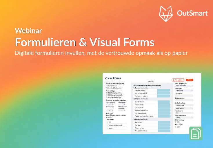 Van papieren checklist naar digitaal formulier: zo werken Formulieren en Visual Forms in OutSmart